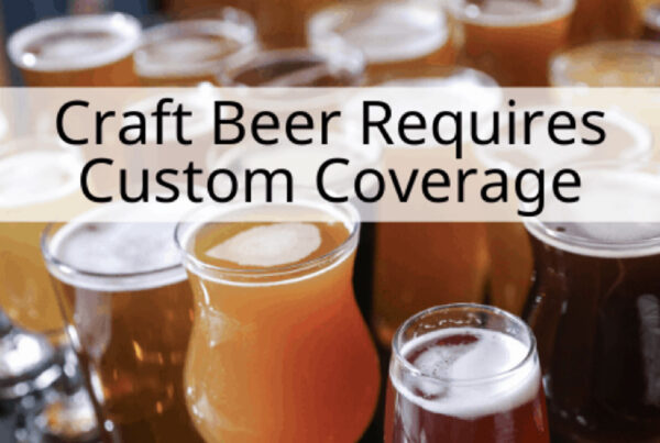 Craft Beer Requires Custom Coverage - Close-up of Many Beer Glasses